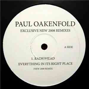Paul Oakenfold - Exclusive New 2008 Remixes mp3 album