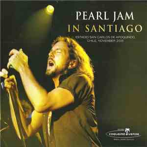 Pearl Jam - In Santiago mp3 album