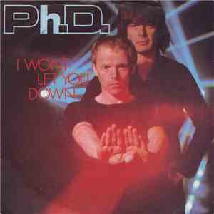 Ph.D. - I Won't Let You Down mp3 album