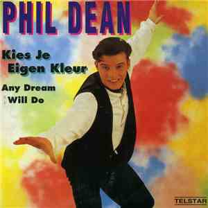 Phil Dean  - Kies Je Eigen Kleur mp3 album