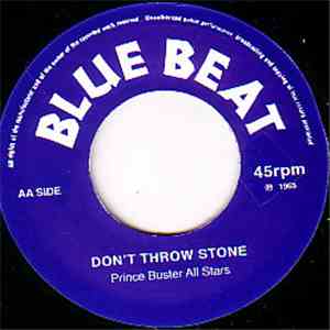 Prince Buster All Stars / Prince Buster - Don't Throw Stone / Count Machukie mp3 album