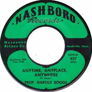 Prof. Harold Boggs - Anytime, Anyplace, Anywhere mp3 album