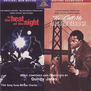 Quincy Jones - In The Heat Of The Night / They Call Me Mister Tibbs! Soundtrack mp3 album