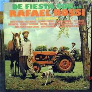 Rafael Rossi Y Su Conjunto - De Fiesta Con... mp3 album