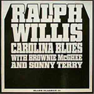 Ralph Willis With Brownie McGhee And Sonny Terry - Carolina Blues mp3 album