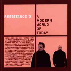 Resistance D - A Modern World Of Today mp3 album