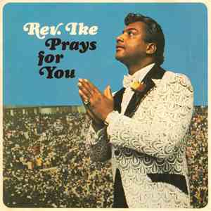 Rev. Ike - Rev. Ike Prays For You mp3 album
