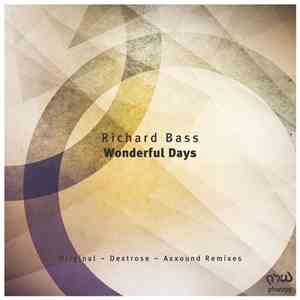 Richard Bass - Wonderful Days mp3 album