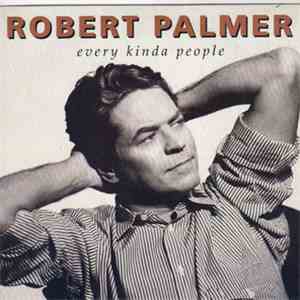 Robert Palmer - Every Kinda People mp3 album