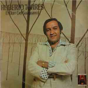 Roberto Torres Y Sus Caminantes - El Duro Del Guaguanco mp3 album