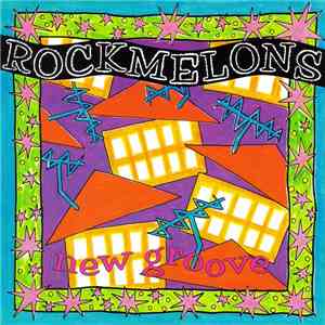 Rockmelons - New Groove mp3 album