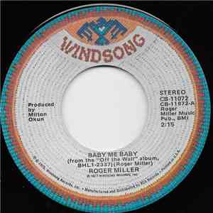 Roger Miller - Baby Me Baby mp3 album