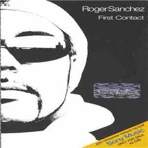 Roger Sanchez - First Contact mp3 album