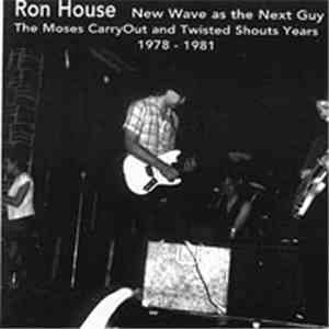 Ron House - New Wave As The Next Guy mp3 album