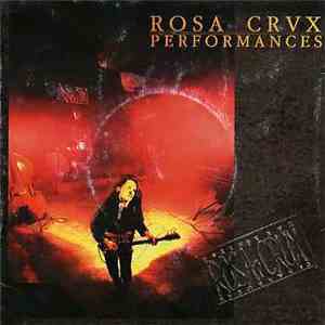 Rosa Crvx - Performances mp3 album