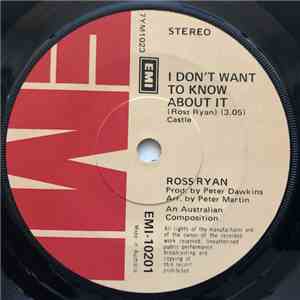 Ross Ryan - I Don't Want To Know About It mp3 album