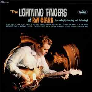 Roy Clark - The Lightning Fingers Of Roy Clark mp3 album