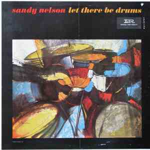 Sandy Nelson - Let There Be Drums mp3 album