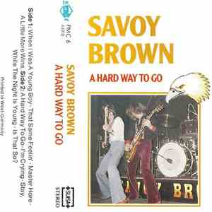 Savoy Brown - A Hard Way To Go mp3 album