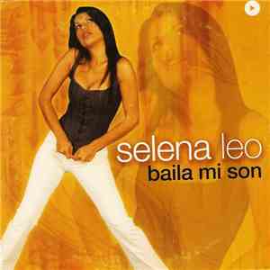 Selena Leo - Baila Mi Son mp3 album