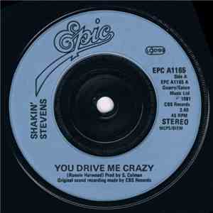 Shakin' Stevens - You Drive Me Crazy mp3 album