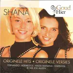 Shana - Goud Van Hier mp3 album