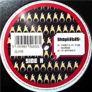 Shopliftas - Nasty In The Shade / In Effect mp3 album