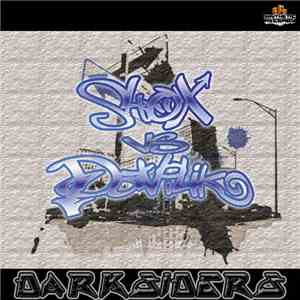 Shox  Vs Daviliko - Darksiders mp3 album