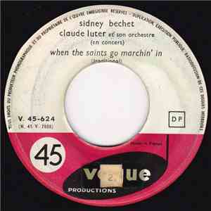 Sidney Bechet - When The Saints Go Marchin' In mp3 album