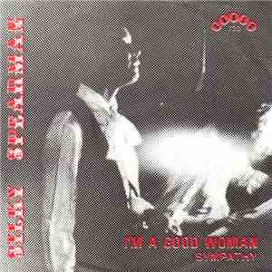 Silky Spearman - I'm A Good Woman / Sympathy mp3 album