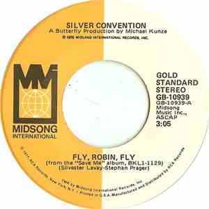 Silver Convention - Fly, Robin, Fly / Get Up And Boogie (That's Right) mp3 album