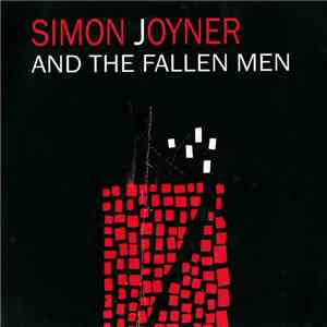 Simon Joyner & The Fallen Men - One For The Catholic Girls mp3 album
