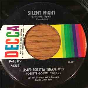 Sister Rosetta Tharpe With Rosette Gospel Singers - Silent Night (Christmas Hymn) mp3 album