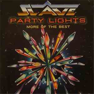 Slave - Party Lights (More Of The Best) mp3 album