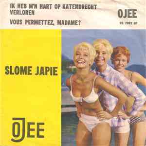 Slome Japie - Ik Heb Mijn Hart Op Katendrecht Verloren / Vous Permettez, Madame? mp3 album
