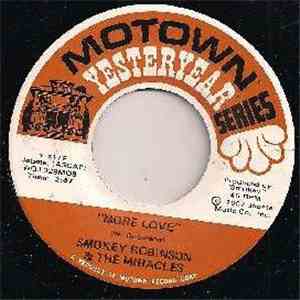 Smokey Robinson & The Miracles - (Come Round Here) I'm The One You Need / More Love mp3 album