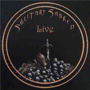 Solitary Sabred - Live mp3 album