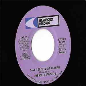 Soul Searchers - Save A Soul In Every Town / I've Got Heaven On My Mind mp3 album