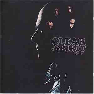 Spirit  - Clear mp3 album
