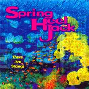Spring Heel Jack - There Are Strings mp3 album