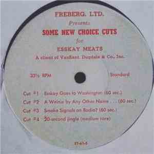 Stan Freberg - Freberg LTD. Presents Some New Choice Cuts for Esskay Meats mp3 album