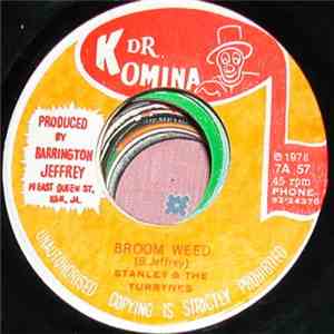 Stanley & The Turbynes - Broom Weed mp3 album