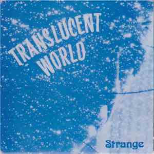 Strange - Translucent World mp3 album