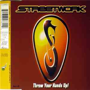 Streetwork - Throw Your Hands Up! mp3 album