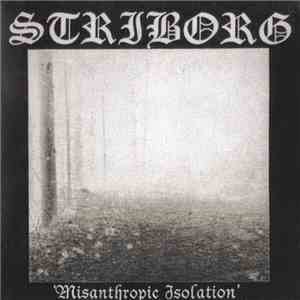 Striborg - Misanthropic Isolation mp3 album