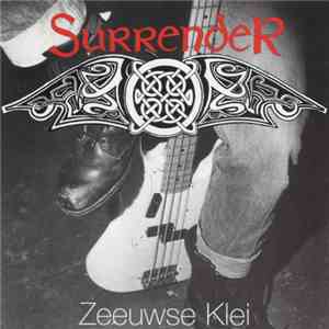 Surrender - Zeeuwse Klei mp3 album