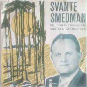 Svante Smedman - Guldgraversangen mp3 album