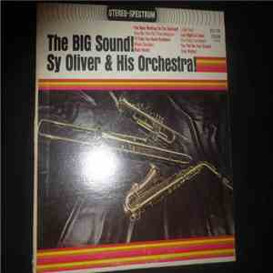 Sy Oliver And His Orchestra - The Big Sound! mp3 album