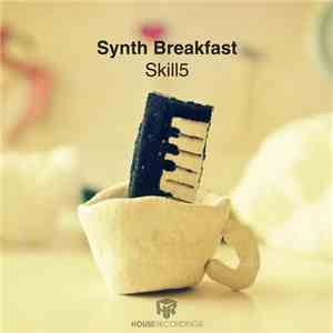 Synth Breakfast - Skill5 mp3 album