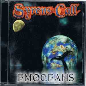 Syrens Call - Emoceans mp3 album